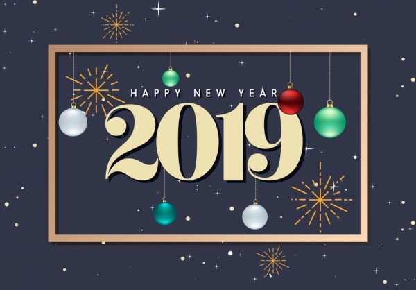 2019 new year poster number bauble fireworks decor