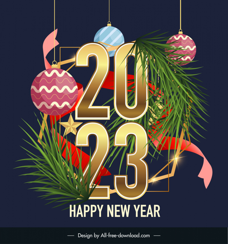 2023 text happy new year template elegant dynamic modern number pine leaves ribbon bauble balls decor