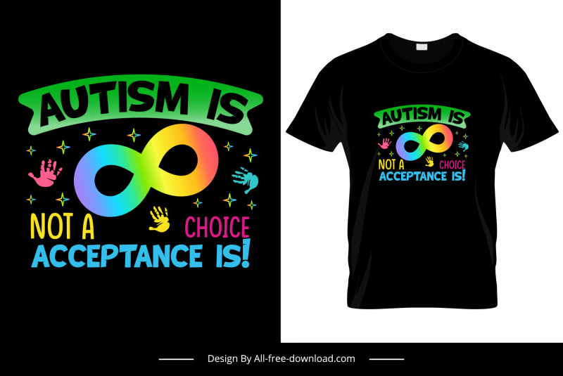 autism is not a choice quotation tshirt template dark contrast colorful texts hands sketch