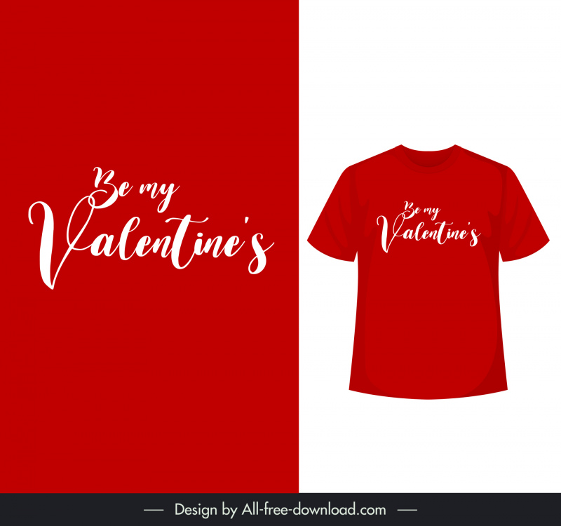 be my valentines quotation tshirt template elegant red white calligraphy decor