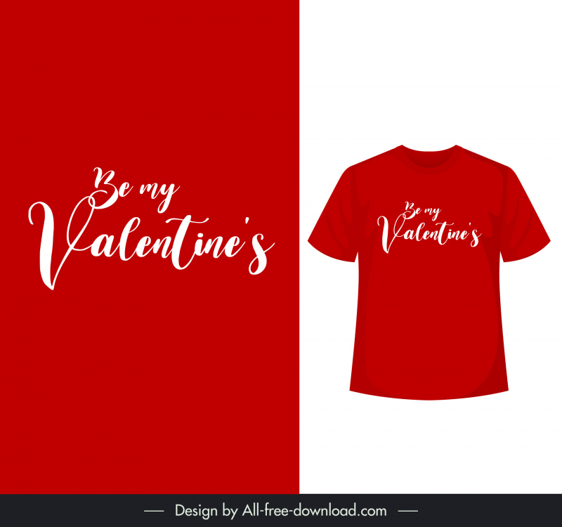 be my valentines quotation tshirt template elegant red white calligraphy decor 