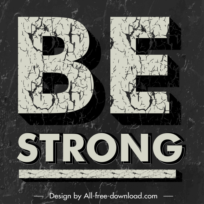 be strong quotation dark grunge vintage banner typography template