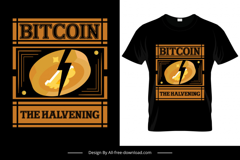 bitcoin the halvening tshirt template dark broken coin texts decor