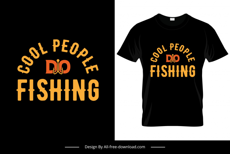 cool people do fishing tshirt template simple flat texts hook sketch