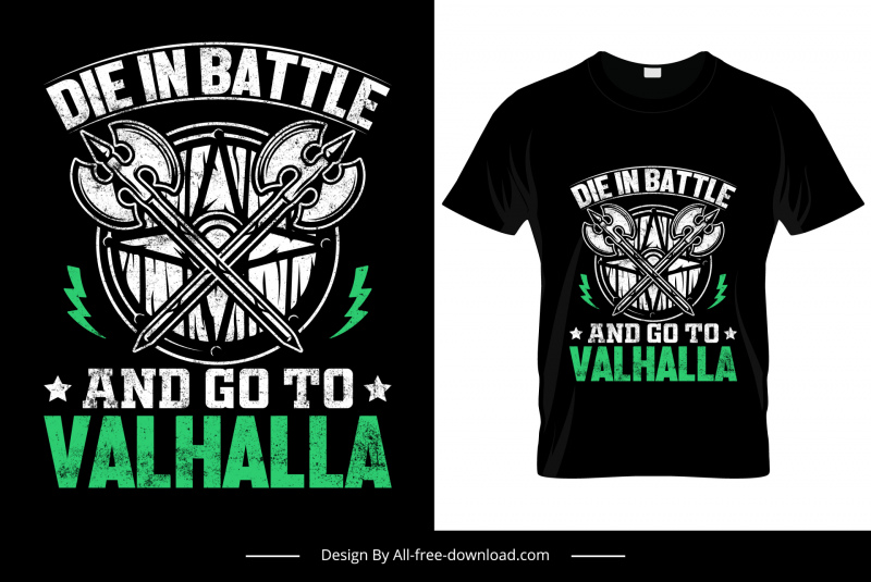 die in battle and go to valhalla tshirt template retro grunge axes weapon symmetric design
