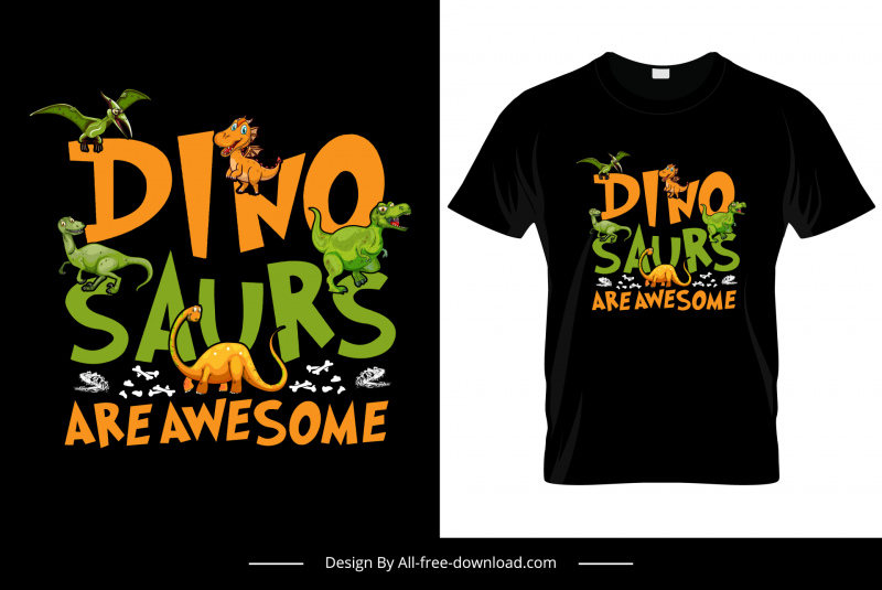 dinosaurs are awesome tshirt template cute cartoon animals texts decor