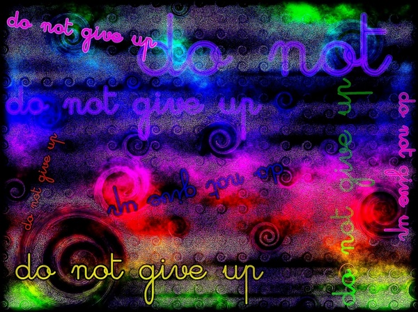 do not give up 