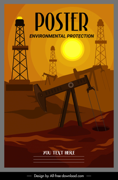 environmental protection poster oil exploitation sketch dark design 