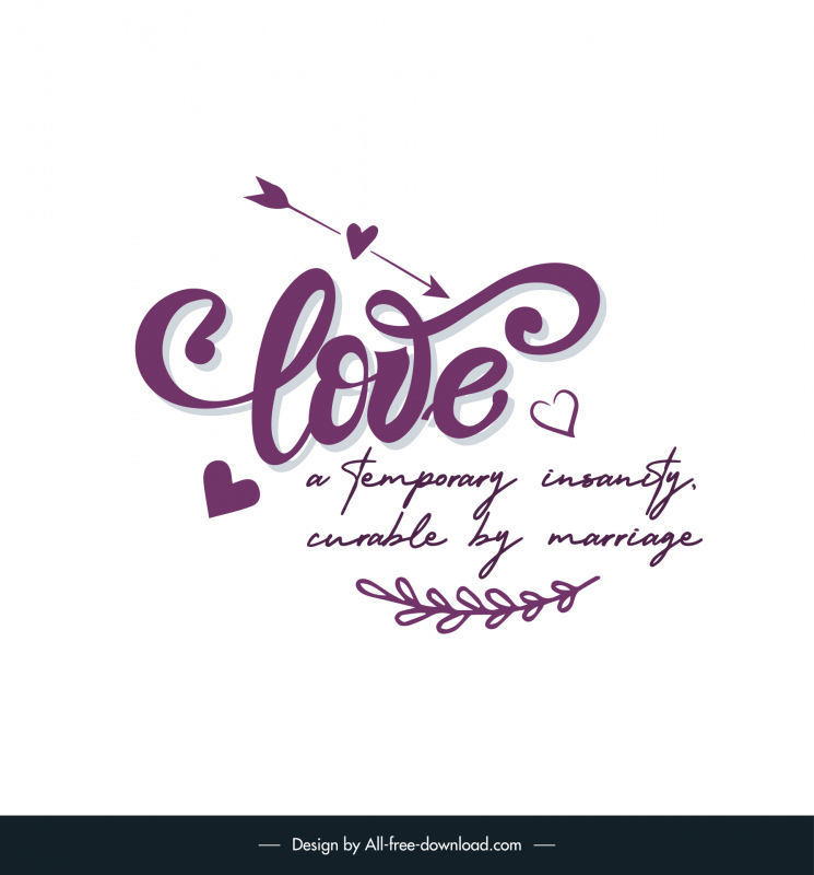 funny love quotes banner template handdrawn calligraphic texts arrow hearts decor