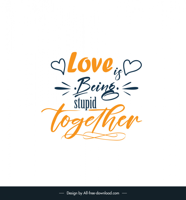 funny love quotes poster template handdrawn dynamic texts hearts decor 