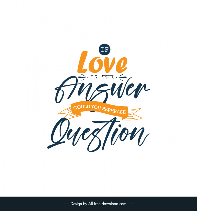 Funny love quotes poster template handdrawn texts ribbon decor Vectors  graphic art designs in editable .ai .eps .svg .cdr format free and easy  download unlimit id:6928411
