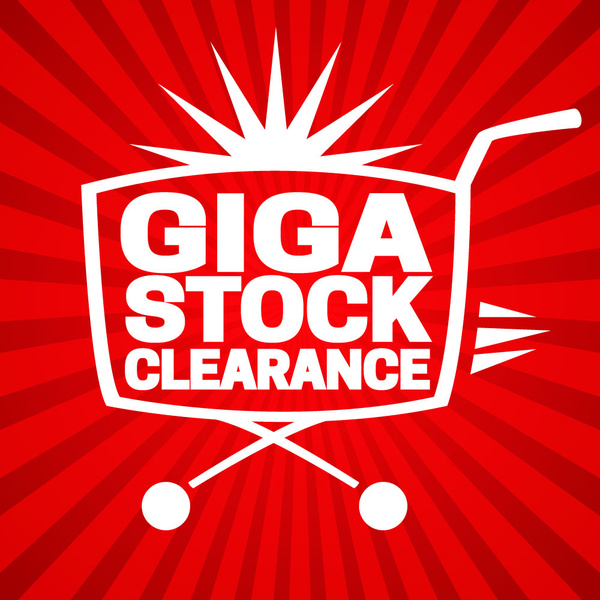 giga stock clearance poster