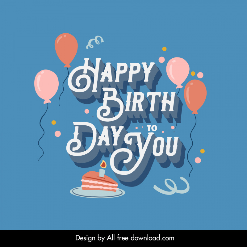 happy birthday to you quotes backdrop template cake balloon 3d texts decor 