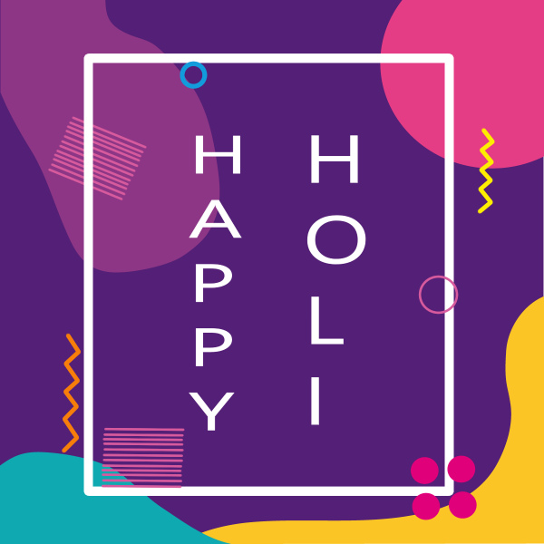 happy holi colorful holi holi greeting card holi background