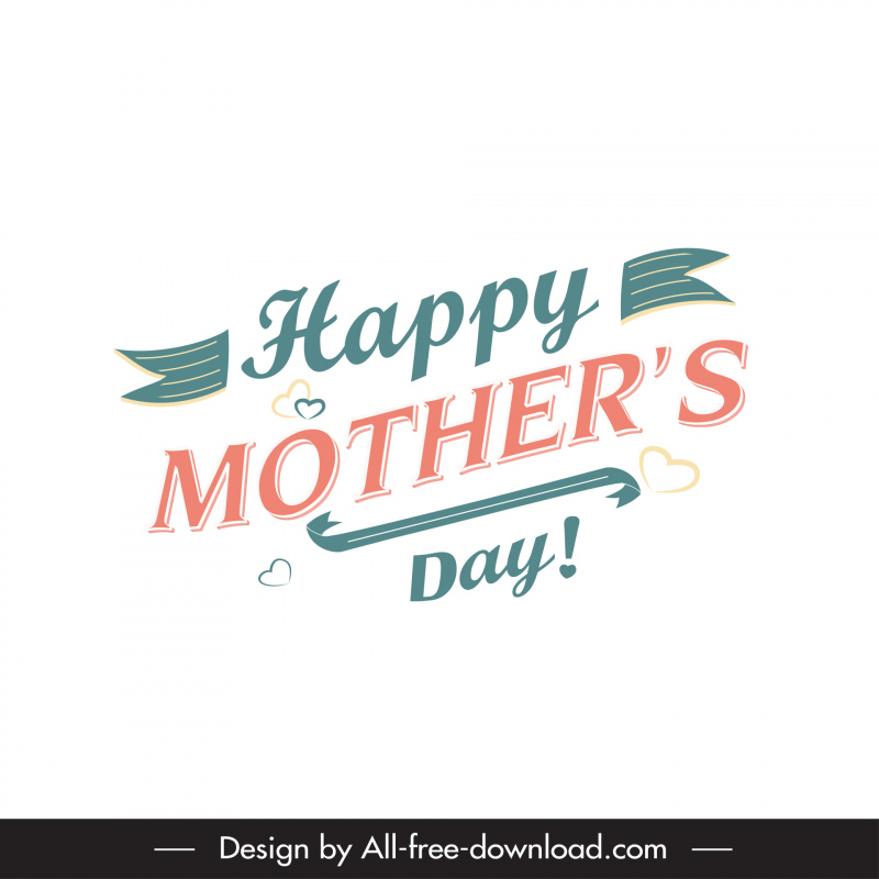 happy mothers day quotation template elegant flat calligraphic hearts decor