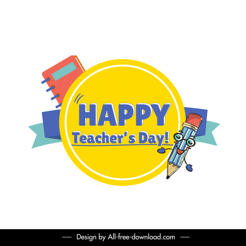 happy teacher day design elements funny stylized pencil ribbon notebook sketch