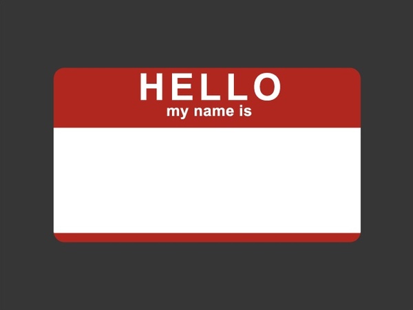 Hello My Name Is Sign