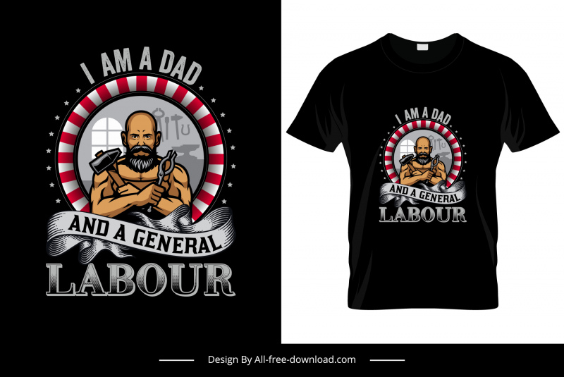 i am a dad and a general labour tshirt template labour man ribbon cartoon sketch