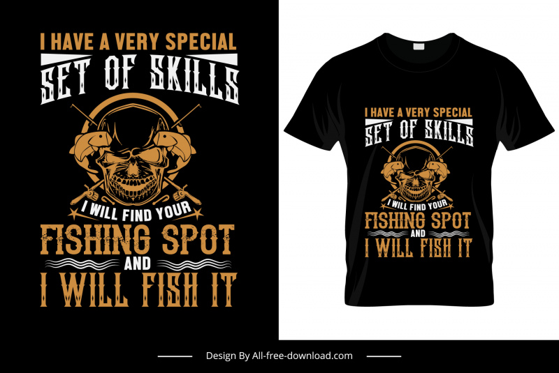 i have a very special set of skills i will find your fishing spot and i will fish it quotation tshirt template dark retro symmetric fishing elements decor