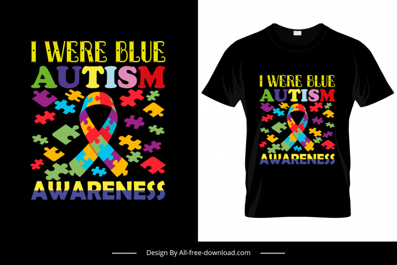 i wear blue autism awareness tshirt template colorful texts puzzle joints decor