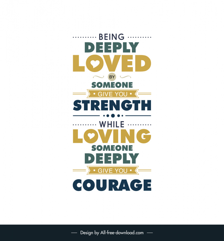 inspirational love quotes poster template classical symmetric texts layout ribbon heart decor flat design 