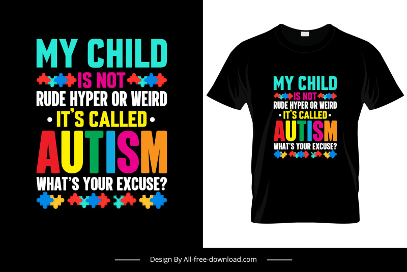 my child is not rude hyper quotation tshirt template colorful texts jigsaw puzzles decor