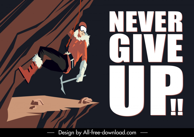 never give up quotation adventure exploration poster typography template