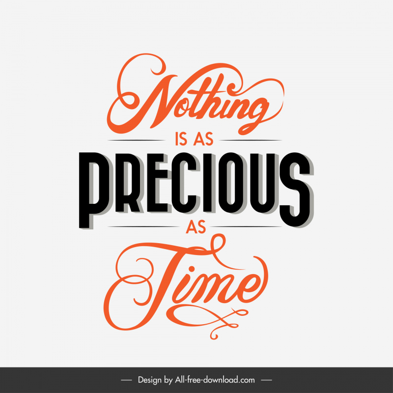 nothing is as precious as time quotation typography banner template elegant classic calligraphy decor