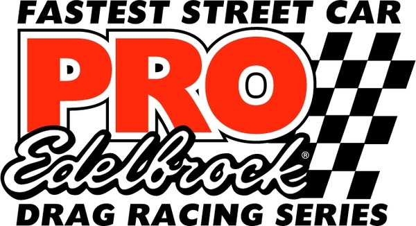 pro edelbrock drag racing series