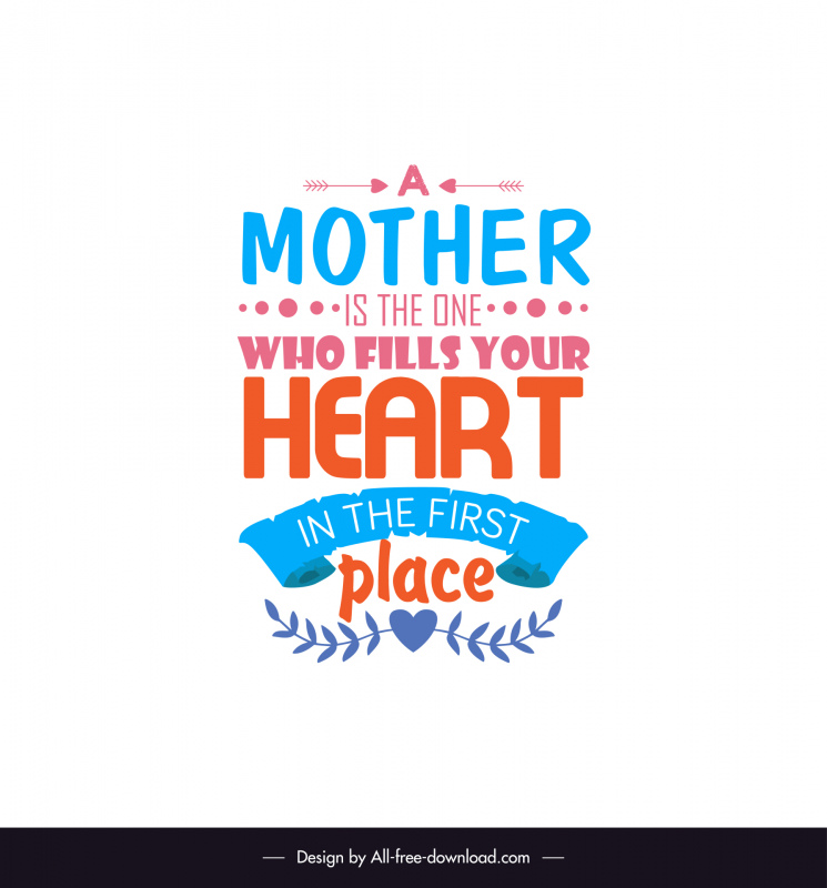short and sweet mother day quotes poster template symmetric texts ribbon leaves heart arrow decor