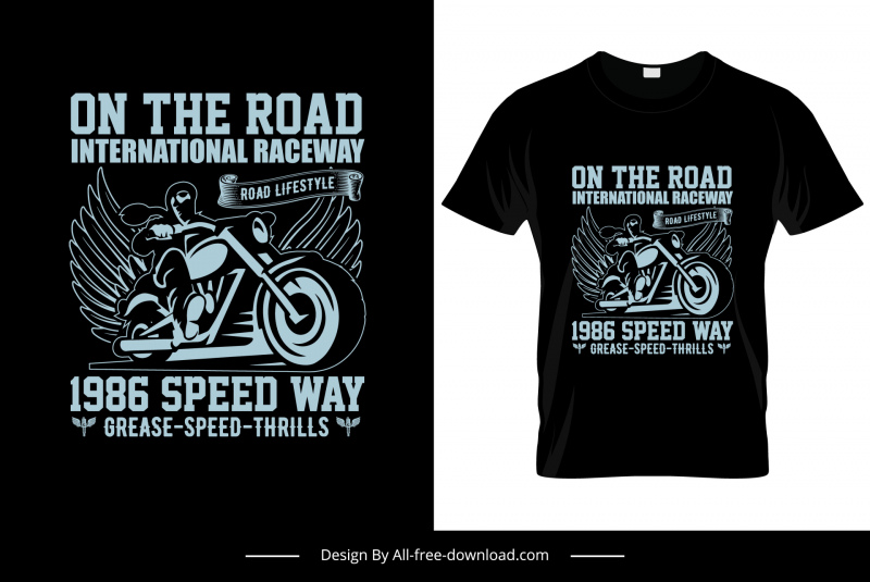 t shirt motorcycle on the road international highway decorative quotation dark biker wings sketch 