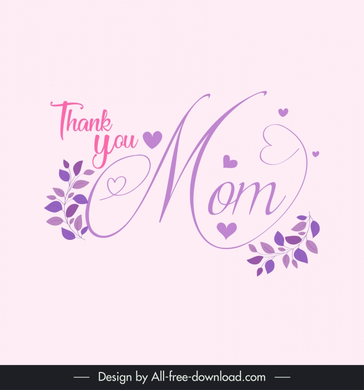 thank you mom card template elegant calligraphy hearts leaves decor 