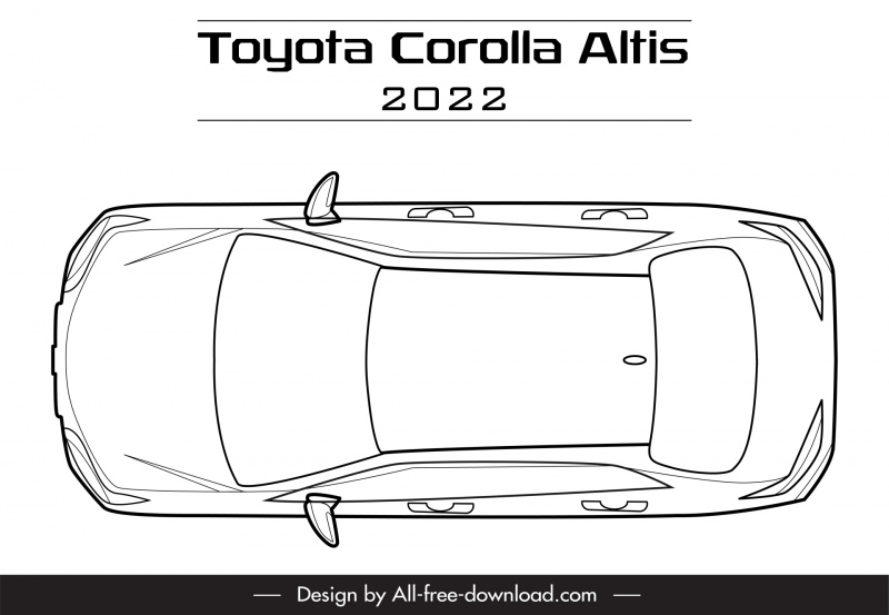 toyota corolla altis 2022 car model advertising template flat symmetric handdrawn top view outline