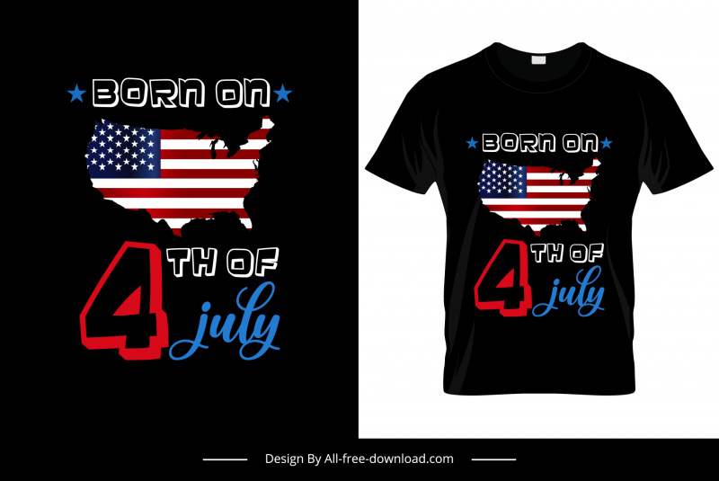 usa born on 4th of july tshirt template dark design flag map texts decor