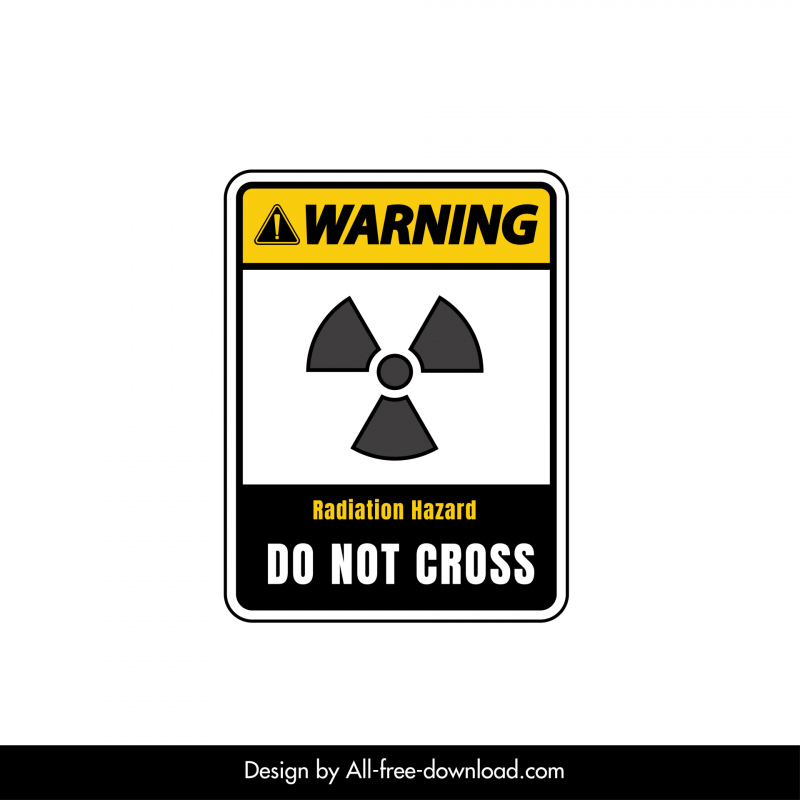 warning radiation hazard do not cross sign template modern flat design
