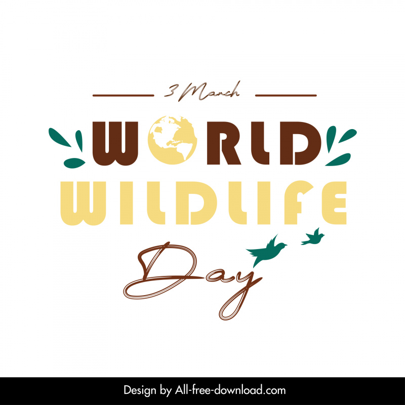 world wildlife day typography design elements texts dynamic birds sketch