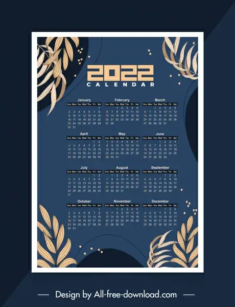 2022 calendar template dark design classic leaves decor