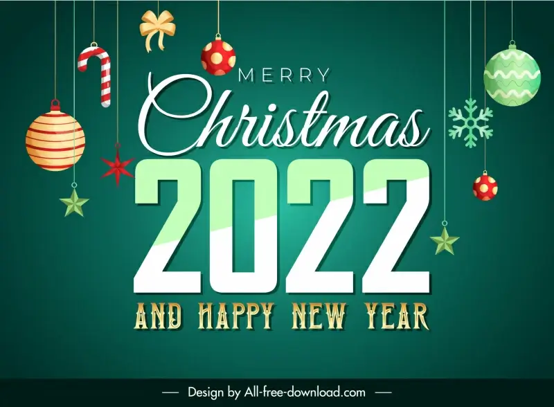 2022 happy new year merry christmas hanging baubles banner template