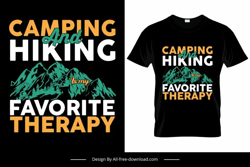 camping and hiking is my favorite therapy tshirt template contrast design mountain scene decor