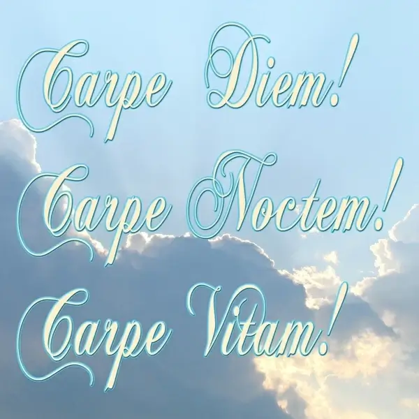 carpe diem