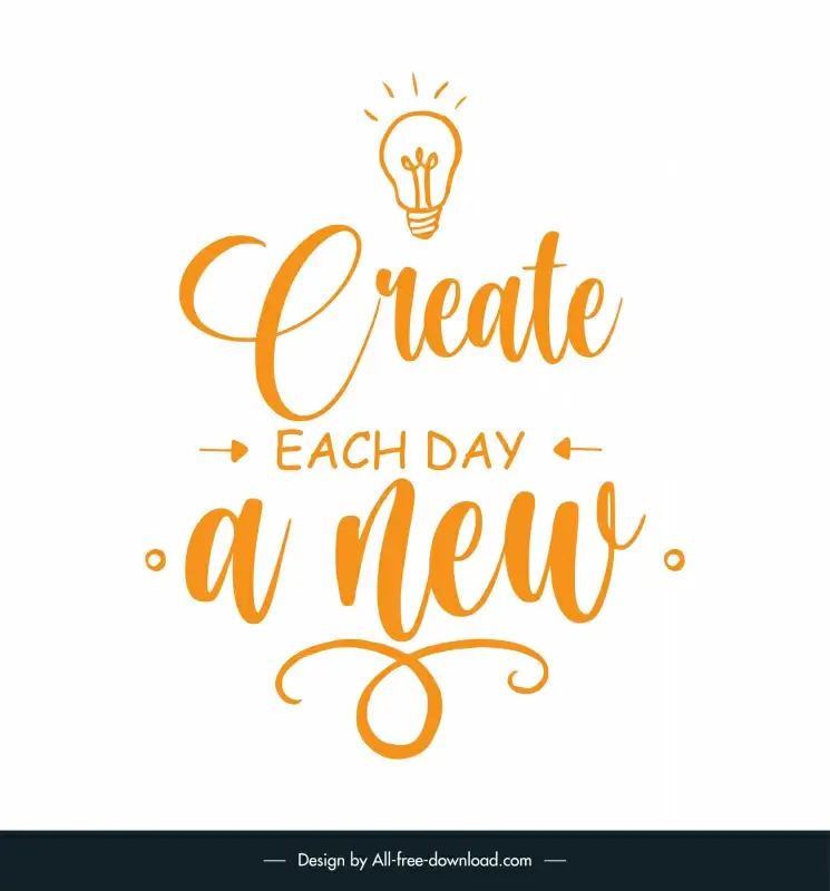 create each day a new quotation typography template flat dynamic handdrawn texts lightbulb decor