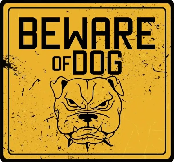 dog warning sign template yellow grunge decor