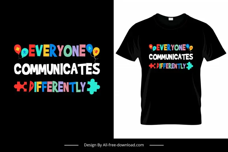everyone communicates quotation tshirt template colorful texts jigsaw puzzles decor