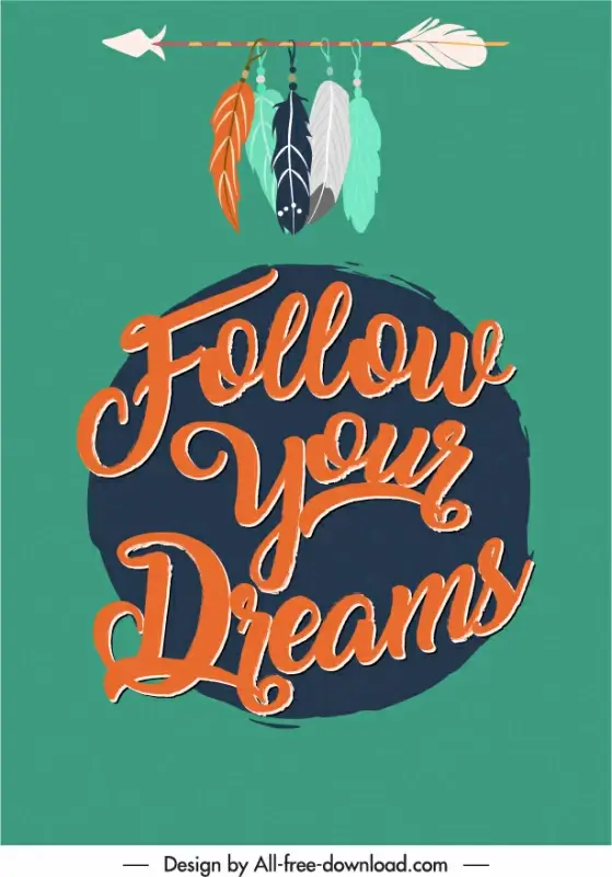 follow your dreams quotation banner ethnic decorated typography  