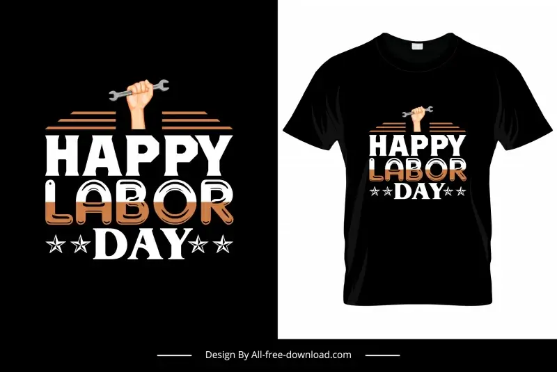 happy labor day tshirt template texts hand tool stars decor contrast design