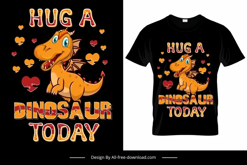 hug a dinosaur today tshirt template cute cartoon design