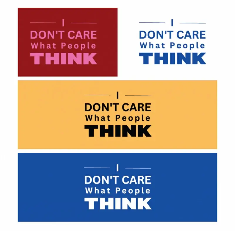 i dont care what people think quotation sign template flat elegant texts decor 