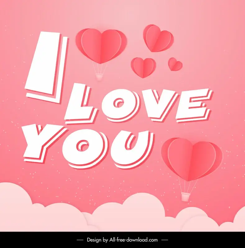 i love you card cover template 3d hearts shaped balloons texts clouds decor