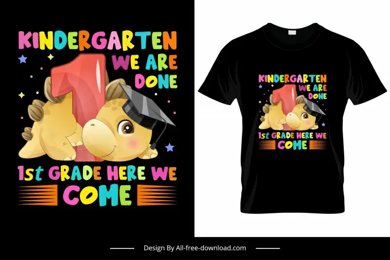 kindergarten we are done quotation tshirt template cute stylized dinosaur sketch