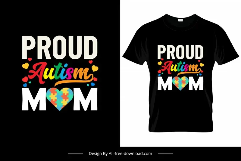proud autism mom quotation tshirt template colorful texts hearts flat decor